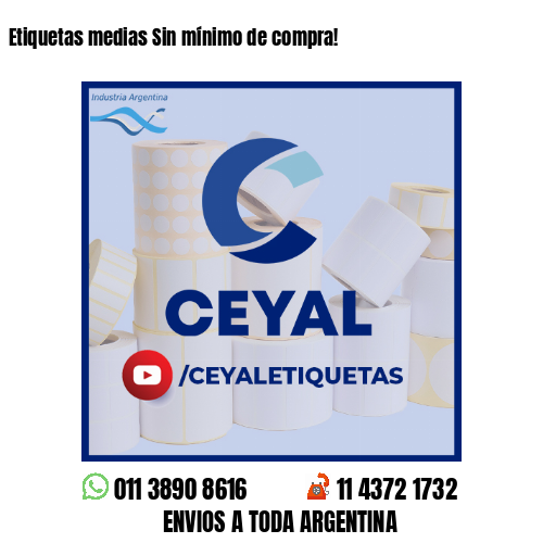 Etiquetas medias Sin mínimo de compra!