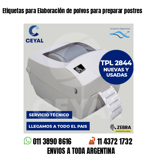 Etiquetas para Elaboración de polvos para preparar postres