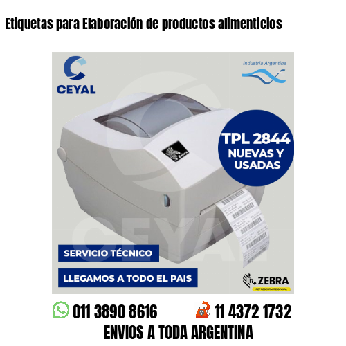 Etiquetas para Elaboración de productos alimenticios