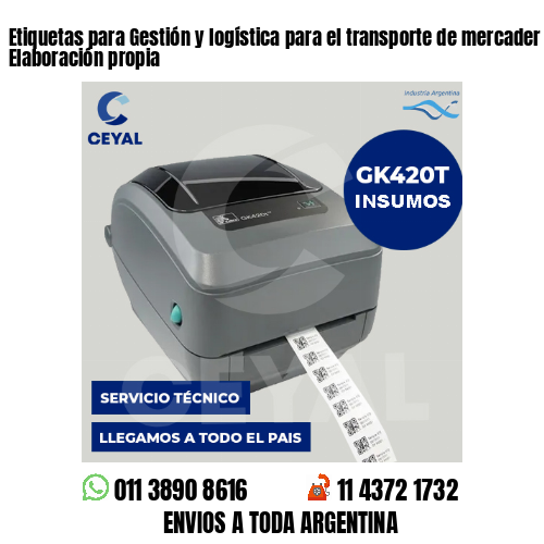 Etiquetas para Gestión y logística para el transporte de mercader . Elaboración propia