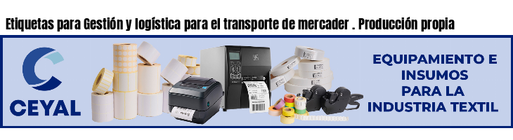 Etiquetas para Gestión y logística para el transporte de mercader . Producción propia