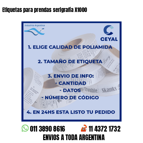 Etiquetas para prendas serigrafía X1000