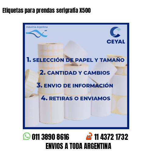 Etiquetas para prendas serigrafía X500