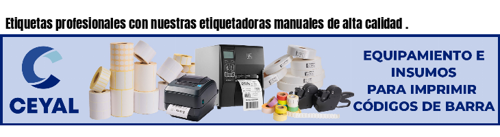 Etiquetas profesionales con nuestras etiquetadoras manuales de alta calidad .