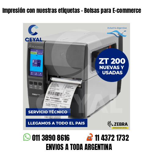 Impresión con nuestras etiquetas – Bolsas para E-commerce