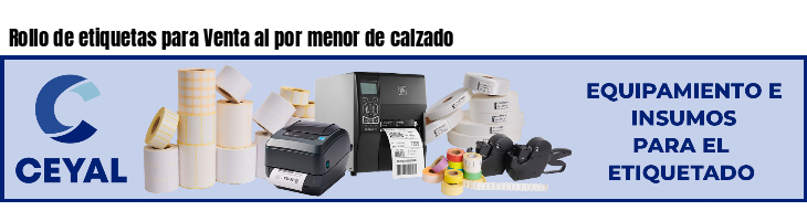 Rollo de etiquetas para Venta al por menor de calzado