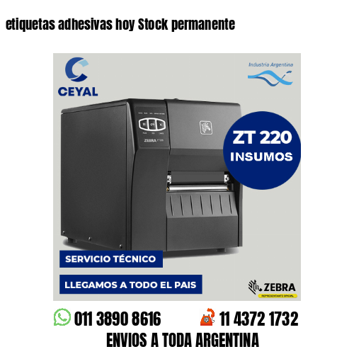 etiquetas adhesivas hoy Stock permanente