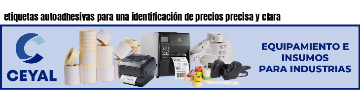 etiquetas autoadhesivas para una identificación de precios precisa y clara